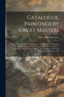 Image for Catalogue, Paintings by Great Masters : Water Colors by Homer and Sargent, Oil Paintings by Elizabeth W. Roberts, January 1918; Sculpture by Mrs. Gertrude V. Whitney, Water Colors by Mrs. C. W. Hawtho