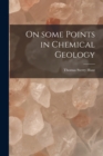 Image for On Some Points in Chemical Geology [microform]