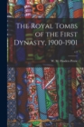 Image for The Royal Tombs of the First Dynasty, 1900-1901; v.2