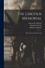Image for The Lincoln Memorial : Album-immortelles [excerpts]