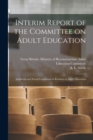 Image for Interim Report of the Committee on Adult Education