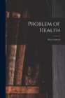 Image for Problem of Health