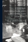 Image for General Information and Laws Effective July 1, 1917