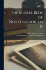 Image for The Mussel Beds of Northumberland