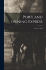 Image for Portland Evening Express; Feb. 11, 1909