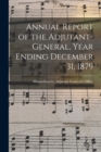Image for Annual Report of the Adjutant-General, Year Ending December 31, 1879