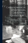 Image for Canada Medical Association, Montreal, September 1877 [microform] : Annual Address