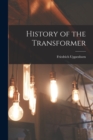 Image for History of the Transformer
