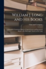 Image for William J. Long and His Books