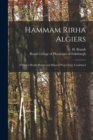 Image for Hammam Rirha Algiers : a Winter Health Resort and Mineral Water Cure Combined