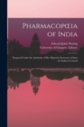 Image for Pharmacopoeia of India [electronic Resource] : Prepared Under the Authority of Her Majesty&#39;s Secretary of State for India in Council