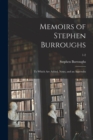Image for Memoirs of Stephen Burroughs : to Which Are Added, Notes, and an Appendix; 1-2