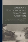 Image for America&#39;s Position on the Shantung Question