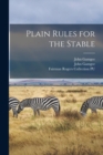 Image for Plain Rules for the Stable