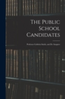 Image for The Public School Candidates