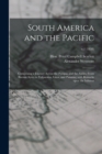 Image for South America and the Pacific; Comprising a Journey Across the Pampas and the Andes, From Buenos Ayres to Valparaiso, Lima, and Panama; With Remarks Upon the Isthmus; v.1 (1838)