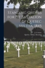 Image for Standing Orders for 1st Battalion of Quebec Militia, 1845 [microform]