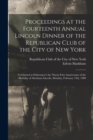 Image for Proceedings at the Fourteenth Annual Lincoln Dinner of the Republican Club of the City of New York