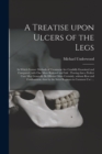 Image for A Treatise Upon Ulcers of the Legs