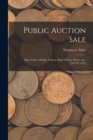 Image for Public Auction Sale : Rare Coins, Medals, Tokens, Paper Money, Relics, Etc. [10/26/1922]