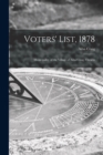 Image for Voters&#39; List, 1878 [microform] : Municipality of the Village of Ailsa Craig, Ontario