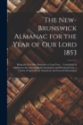 Image for The New-Brunswick Almanac for the Year of Our Lord 1853 [microform]