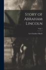 Image for Story of Abraham Lincoln; copy 1