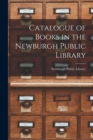 Image for Catalogue of Books in the Newburgh Public Library [microform]