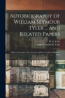 Image for Autobiography of William Seymour Tyler ... and Related Papers
