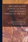Image for Records of the School of Mines and of Science Applied to the Arts; 1, pt.1