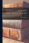 Image for Trusts, Combines and Monopolies [microform]