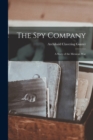 Image for The Spy Company; a Story of the Mexican War