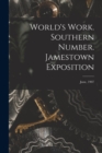 Image for World&#39;s Work. Southern Number. Jamestown Exposition; June, 1907