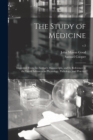 Image for The Study of Medicine : Improved From the Author&#39;s Manuscripts, and by Reference to the Latest Advances in Physiology, Pathology, and Practice; v.3