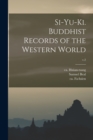 Image for Si-yu-ki. Buddhist Records of the Western World; v.2