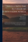 Image for Travels Into the Interior of Southern Africa