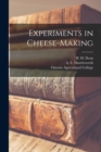 Image for Experiments in Cheese-making [microform]
