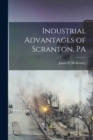 Image for Industrial Advantages of Scranton, PA
