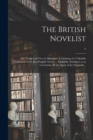 Image for The British Novelist; or, Virtue and Vice in Miniature; Consisting of a Valuable Collection of the Best English Novels ... Faithfully Abridged, so as to Contain All the Spirit of the Originals ..; 4