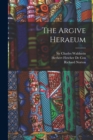 Image for The Argive Heraeum [microform]