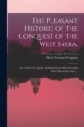 Image for The Pleasant Historie of the Conquest of the West India,