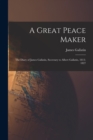 Image for A Great Peace Maker