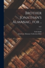 Image for Brother Jonathan&#39;s Almanac, for ..; 1847