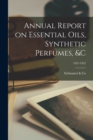 Image for Annual Report on Essential Oils, Synthetic Perfumes, &amp;c; 1921-1922