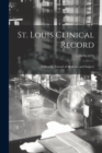 Image for St. Louis Clinical Record