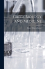 Image for Greek Biology and Medicine [microform]