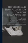 Image for The Veedee and How to Use It for Various Complaints, Etc : With Special Chapters Relating to Its Uses for the Toilet