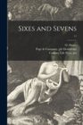 Image for Sixes and Sevens; 11