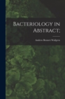 Image for Bacteriology in Abstract;