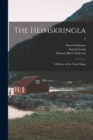 Image for The Heimskringla : a History of the Norse Kings; 3